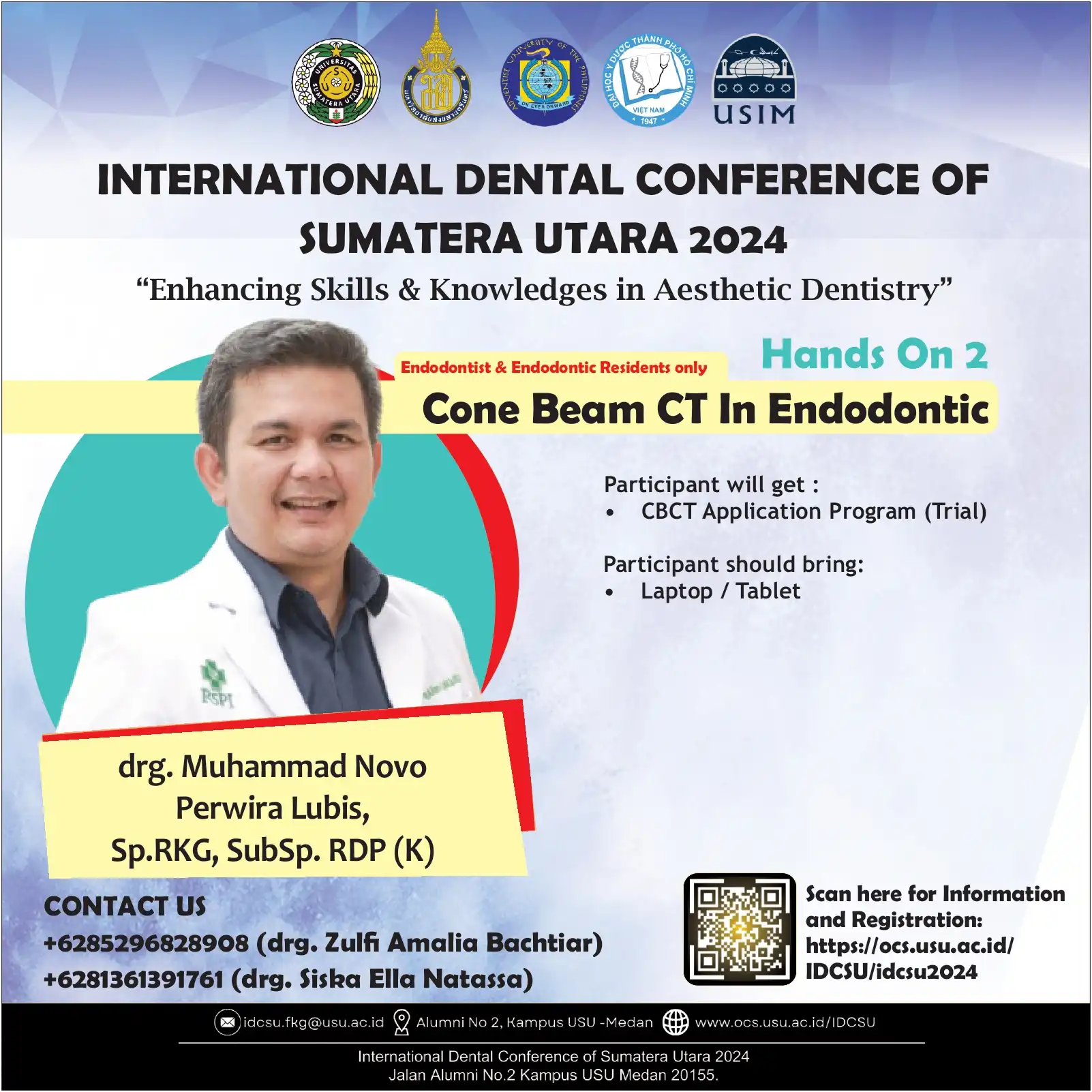 International Dental Conference of Sumatera Utara: Hands On 2